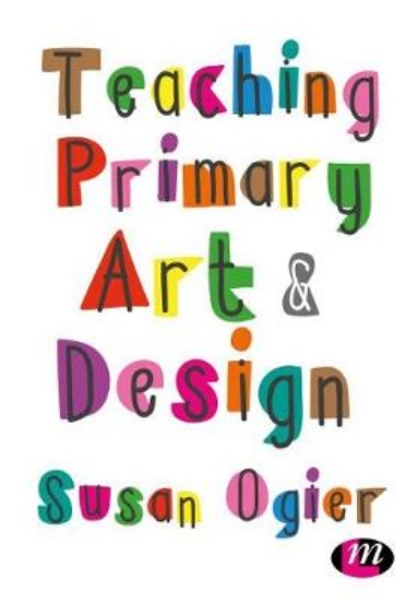 Picture of Teaching Primary Art and Design