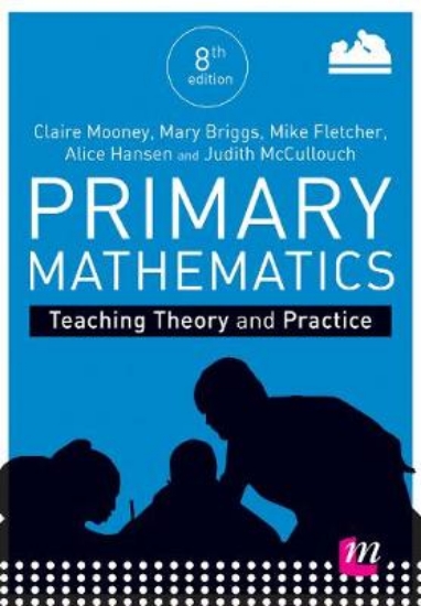 Picture of Primary Mathematics: Teaching Theory and Practice