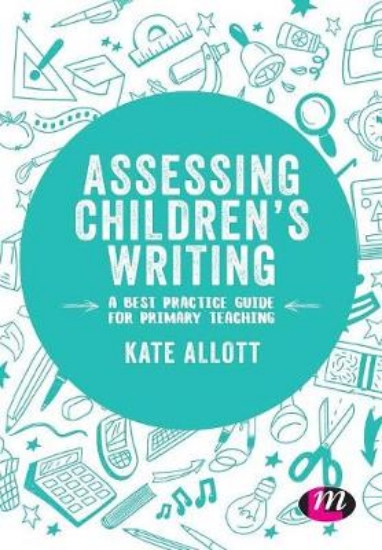 Picture of Assessing Children's Writing