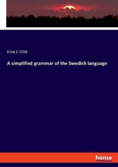 Picture of A simplified grammar of the Swedish language