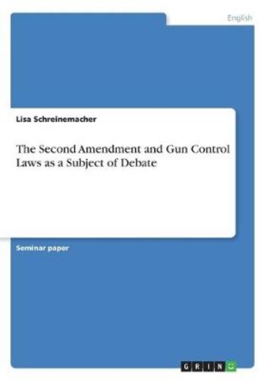 Picture of The Second Amendment and Gun Control Laws as a Sub