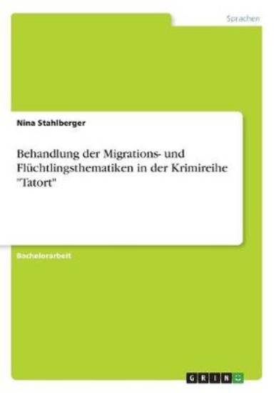 Picture of Behandlung der Migrations- und Fluchtlingsthematik