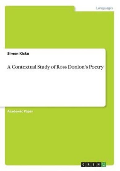 Picture of A Contextual Study of Ross Donlon's Poetry