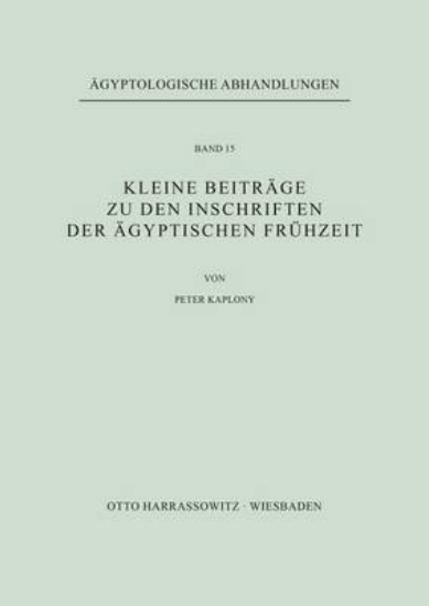 Picture of Kleine Beitrage Zu Den Inschriften Der Agyptischen