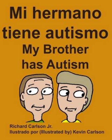 Picture of Mi hermano tiene autismo My Brother has Autism (Sp