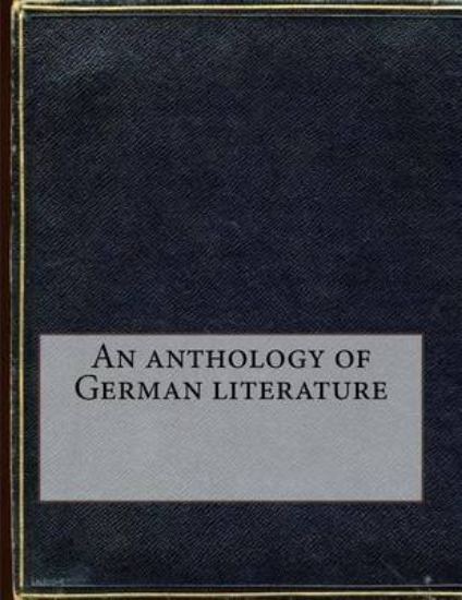 Picture of An Anthology of German Literature