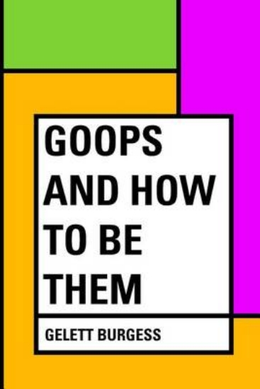 Picture of Goops and How to Be Them