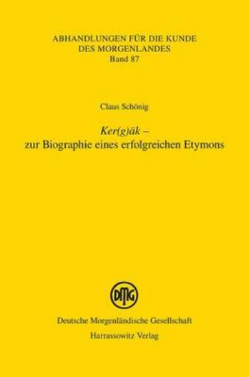 Picture of Ker(g)AK - Zur Biographie Eines Erfolgreichen Etym