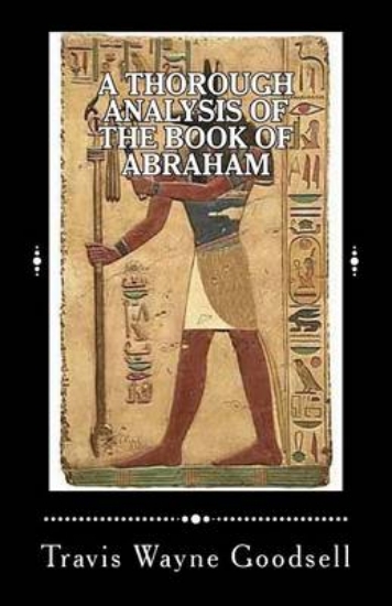 Picture of A Thorough Analysis of the Book of Abraham