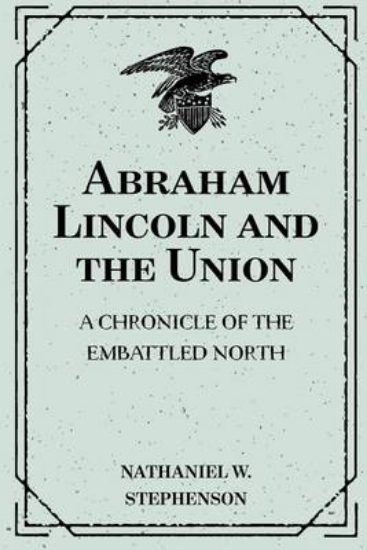 Picture of Abraham Lincoln and the Union