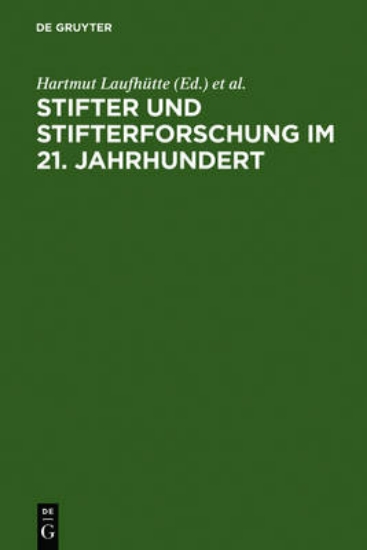 Picture of Stifter und Stifterforschung im 21. Jahrhundert