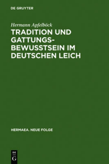 Picture of Tradition und Gattungsbewusstsein im deutschen Lei