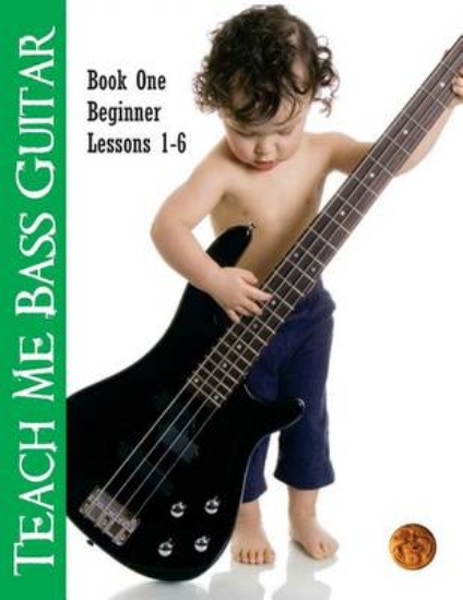 Picture of Teach Me Bass Guitar Book 1, Beginner