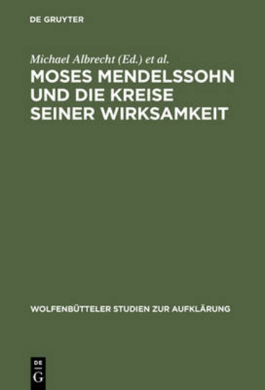 Picture of Moses Mendelssohn und die Kreise seiner Wirksamkei