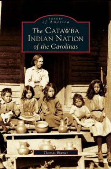 Picture of Catawba Indian Nation of the Carolinas