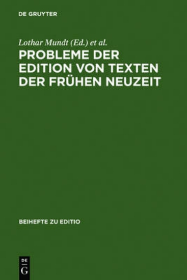 Picture of Probleme der Edition von Texten der fruhen Neuzeit