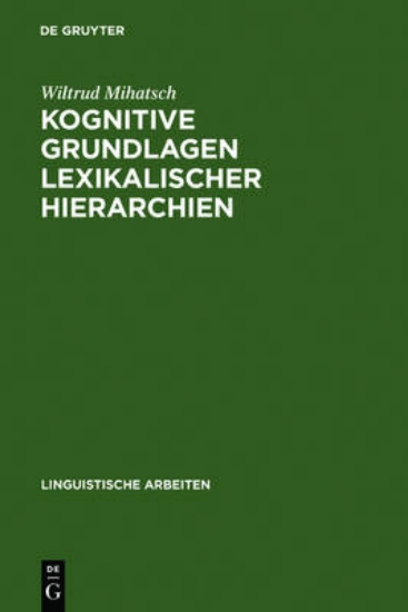 Picture of Kognitive Grundlagen lexikalischer Hierarchien