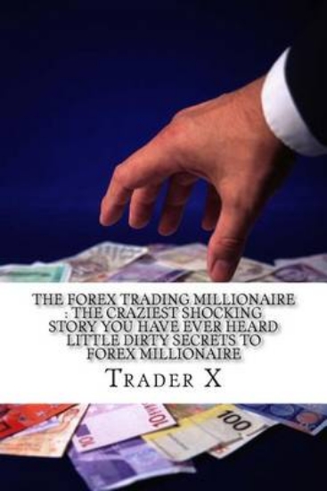 Picture of The Forex Trading Millionaire