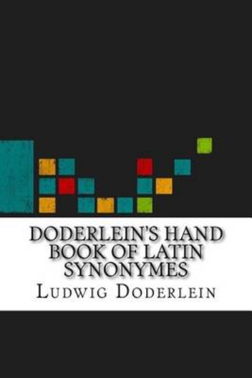 Picture of Doderlein's Hand Book of Latin Synonymes