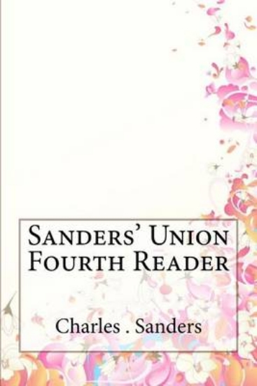 Picture of Sanders' Union Fourth Reader