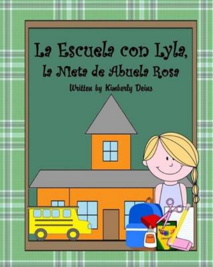 Picture of La Escuela con Lyla, la Nieta de Abuela Rosa