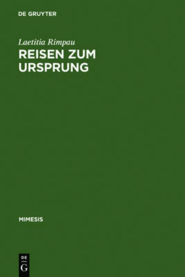 Picture of Reisen zum Ursprung