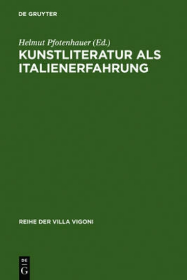 Picture of Kunstliteratur als Italienerfahrung