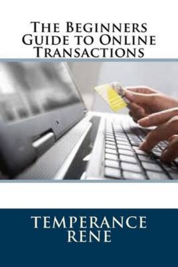 Picture of The Beginners Guide to Online Transactions