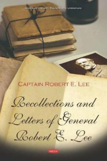 Picture of Recollections and Letters of General Robert E. Lee