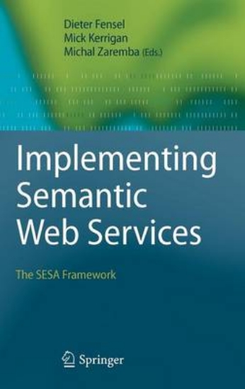 Picture of Implementing Semantic Web Services