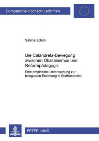 Picture of Die Calandreta-Bewegung Zwischen Okzitanismus Und