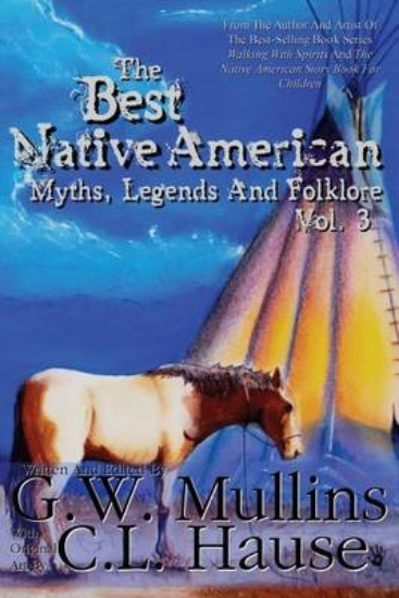 Picture of The Best Native American Myths, Legends, and Folkl