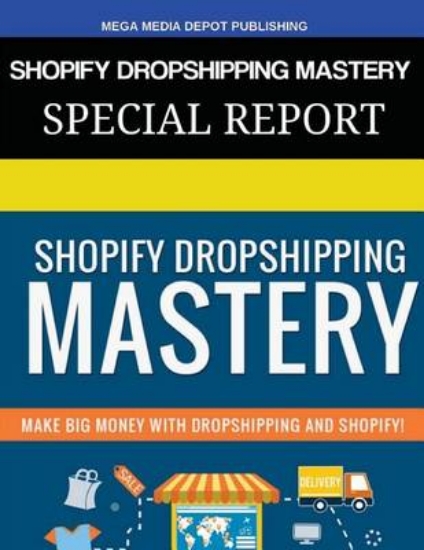 Picture of Shopify Dropshipping Mastery