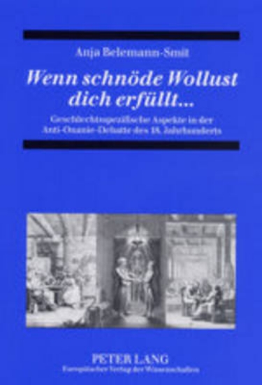 Picture of Wenn Schnoede Wollust Dich Erfuellt...