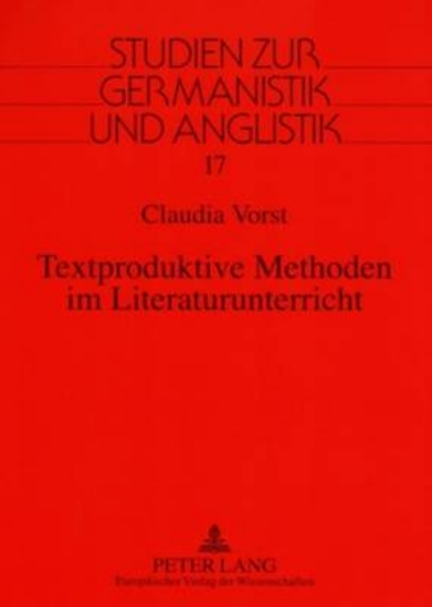 Picture of Textproduktive Methoden Im Literaturunterricht