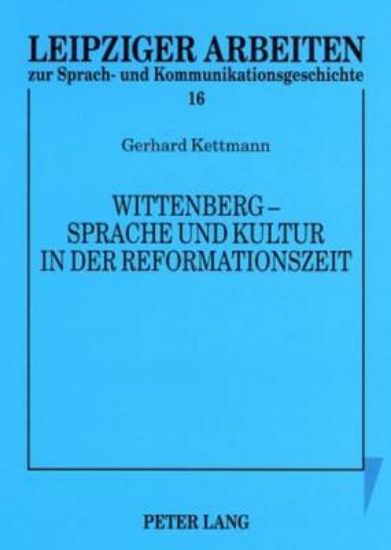 Picture of Wittenberg - Sprache Und Kultur in Der Reformation