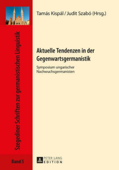 Picture of Aktuelle Tendenzen in Der Gegenwartsgermanistik