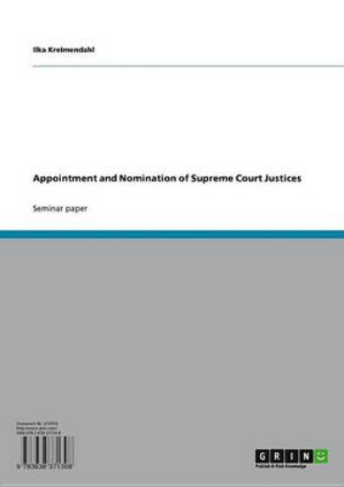 Picture of Appointment and Nomination of Supreme Court Justic