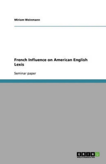 Picture of French Influence on American English Lexis