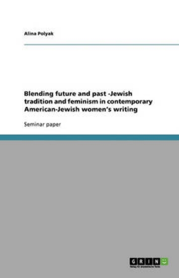 Picture of Blending future and past -Jewish tradition and fem