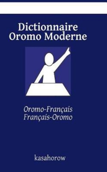 Picture of Dictionnaire Oromo Moderne