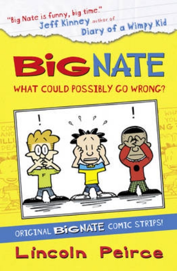 Picture of Big Nate Compilation 1: What Could Possibly Go Wro