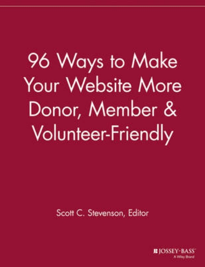 Picture of 96 Ways to Make Your Website More Donor, Member an