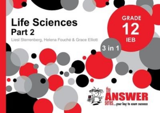 Picture of LIFE SCIENCES Part 2 '3in1' IEB Gr 12 (The Answer)