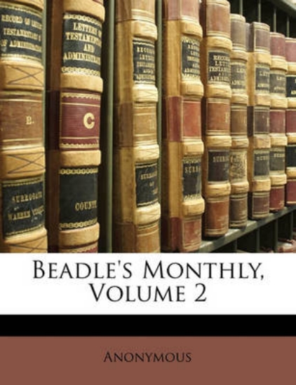 Picture of Beadle's Monthly, Volume 2