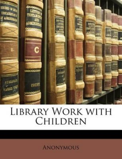 Picture of Library Work with Children