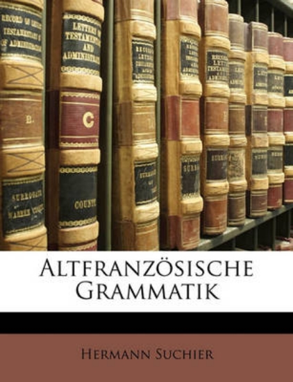 Picture of Altfranzoesische Grammatik