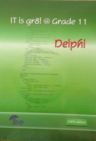Picture of IT is Gr8! @ Grade 11 - Delphi CAPS: Gr 11