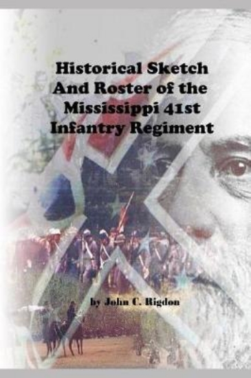 Picture of Historical Sketch and Roster of the Mississippi 41