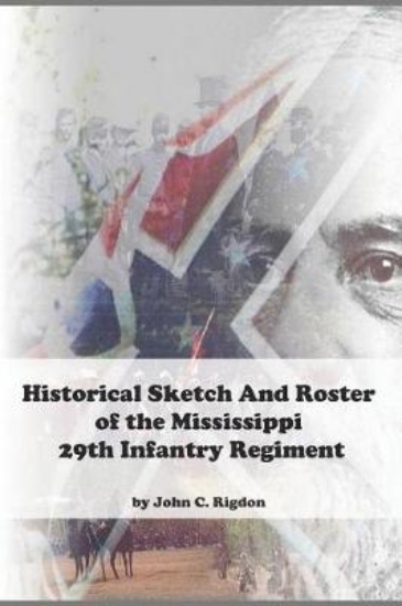 Picture of Historical Sketch and Roster of the Mississippi 29